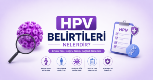 hpv belirtileri güncel 2027