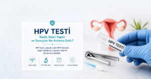 hpv testi rehberi